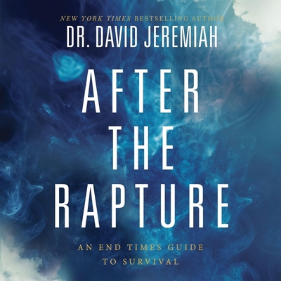 After the Rapture: An End Times Guide to Survival B0C63CFWMV Book Cover