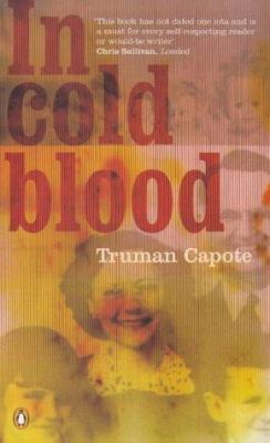 In Cold Blood : A True Account of a Multiple Mu... 0140274189 Book Cover