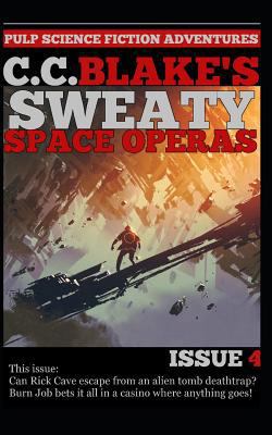 C. C. Blake's Sweaty Space Operas, Issue 4 1723940577 Book Cover