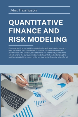 Quantitative Finance and Risk Modeling B0CJ84NQ7P Book Cover