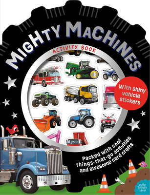 Mighty Machines Activity Book 1836429908 Book Cover