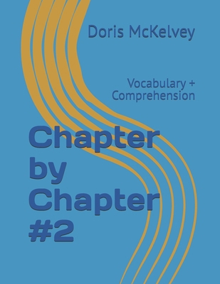 Chapter by Chapter #2: Vocabulary + Comprehension B0CP3S9S2Y Book Cover