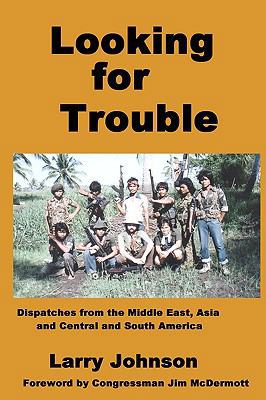 Looking For Trouble 1438209169 Book Cover