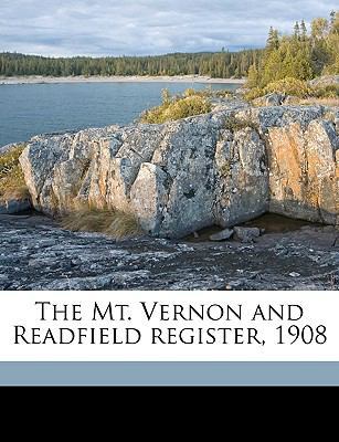 The Mt. Vernon and Readfield Register, 1908 1175620238 Book Cover