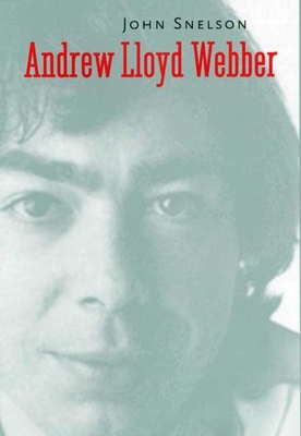 Andrew Lloyd Webber 0300151136 Book Cover