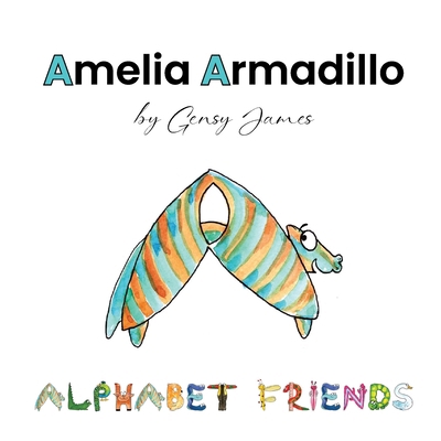 Amelia Armadillo: Appearances Aren't Everything 1968704000 Book Cover