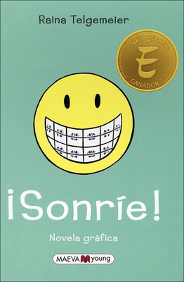 Sonrie! = Smile [Spanish] 0606395237 Book Cover