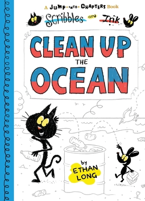 Scribbles and Ink Clean Up the Ocean 160905704X Book Cover