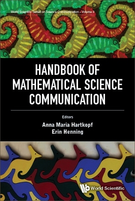 Handbook of Mathematical Science Communication 9811253064 Book Cover