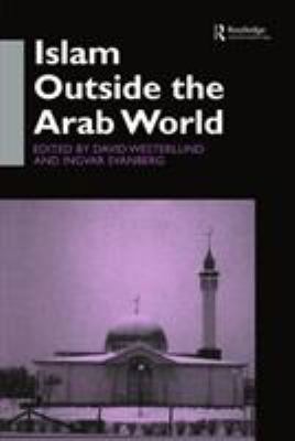 Islam Outside the Arab World 0700711422 Book Cover