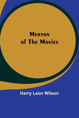 Merton of the Movies 9357388192 Book Cover