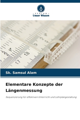 Elementare Konzepte der Längenmessung [German] 6209921914 Book Cover