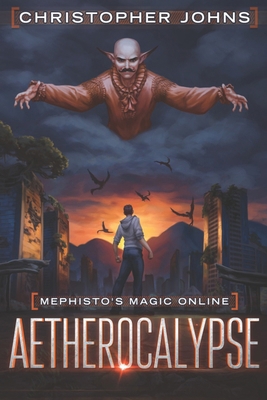 Aetherocalypse: A Fantasy LitRPG Series 1637660324 Book Cover