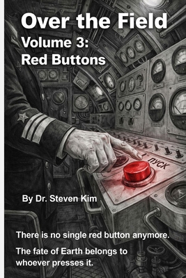 Over the Field: Volume 3. Red Buttons B0GCZHQGDS Book Cover