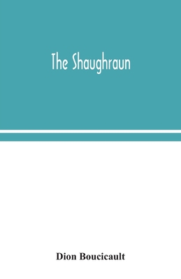 The Shaughraun 9354049613 Book Cover