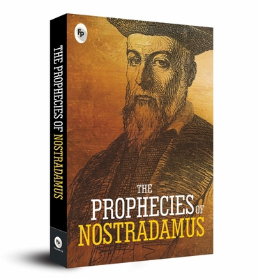 The Prophecies of Nostradamus 9388369734 Book Cover