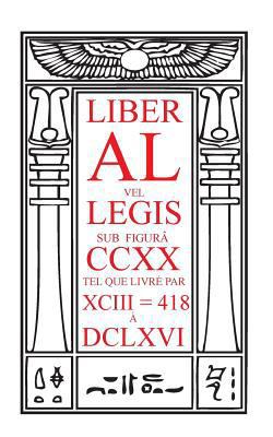 Liber Al vel Legis: le Livre de la Loi [French] 2924859026 Book Cover