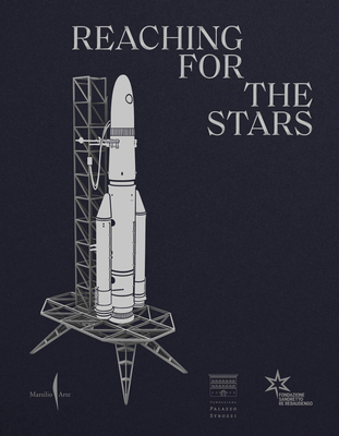 Reaching for the Stars: From Maurizio Cattelan ... B0BMK1M5J1 Book Cover