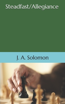 Steadfast/Allegiance B0851LN8MQ Book Cover