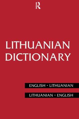 Lithuanian Dictionary: Lithuanian-English, Engl... 1138173770 Book Cover