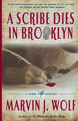 A Scribe Dies In Brooklyn: A Rabbi Ben Mystery 0989960021 Book Cover