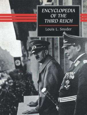 Encyclopedia of the Third Reich 0709062117 Book Cover