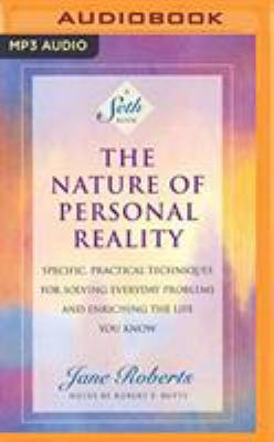 The Nature of Personal Reality: Specific, Pract... 1978628927 Book Cover