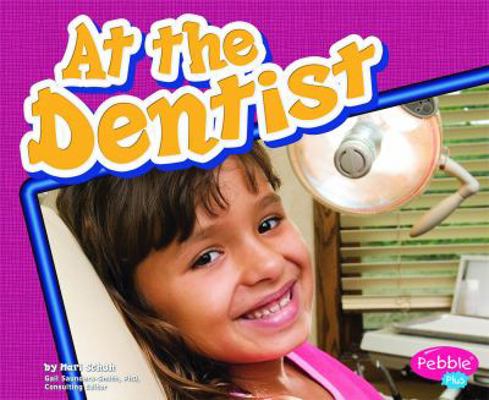 At the Dentist 1429612428 Book Cover