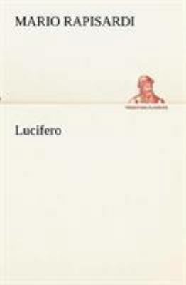 Lucifero [Italian] 3849122557 Book Cover