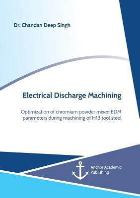 Electrical Discharge Machining. Optimization of... 3960672101 Book Cover