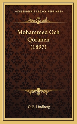 Mohammed Och Qoranen (1897) [Swedish] 1166354628 Book Cover