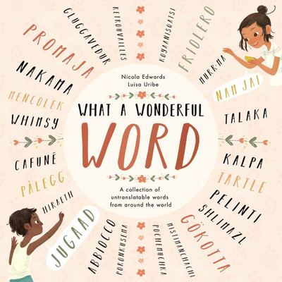 What a Wonderful Word 1610677226 Book Cover