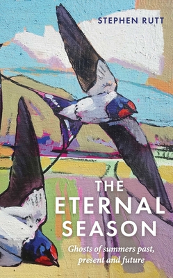 The Eternal Season: Ghosts of Summers Past, Pre... 1783965738 Book Cover