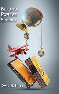 Beyond Popular Science 1805118781 Book Cover