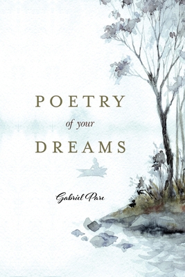 Poetry Of Your Dreams 1835434576 Book Cover