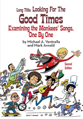 Long Title: Looking for the Good Times Examinin... B0BYB6BFTB Book Cover