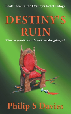 Destiny's Ruin 1916767079 Book Cover