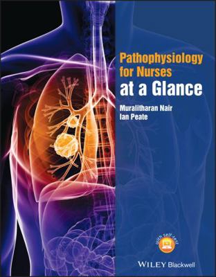 Pathophysiology for Nurses at a Glance B01A9ABQH6 Book Cover