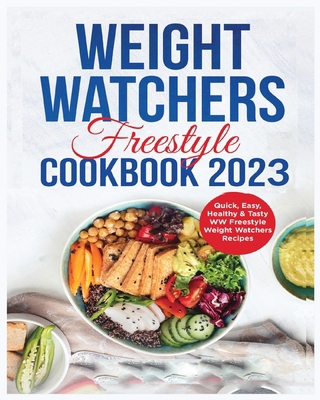 Weight Watchers Freestyle Cookbook 2024: 365 Da... 1088280064 Book Cover