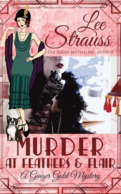 Murder at Feathers & Flair: a cozy historical 1... 177409049X Book Cover