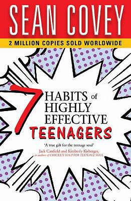 The 7 Habits of Highly Effective Teenagers 0743252527 Book Cover