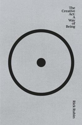 The Creative Act: A Way of Being: The Sunday Ti... 1838858636 Book Cover