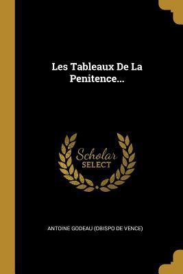Les Tableaux De La Penitence... [French] 0274932016 Book Cover