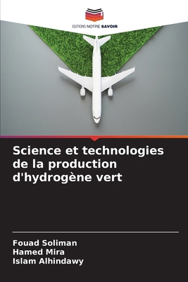 Science et technologies de la production d'hydr... [French] 6202744650 Book Cover