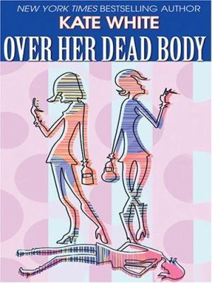 Over Her Dead Body [Large Print] 0786278102 Book Cover