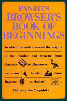 Panati's Brower's Book of Beginnings 0395562384 Book Cover