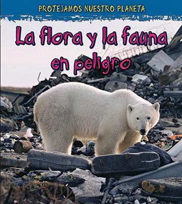 Vida Silvestre en Peligro de Extincion [Spanish] 1432920197 Book Cover