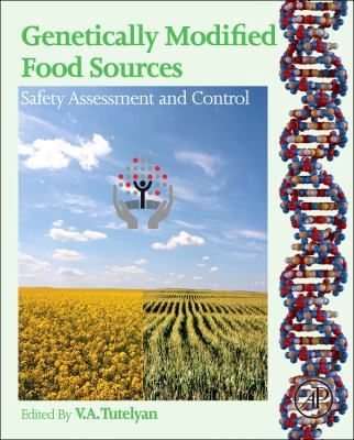 Genetically Modified Food Sources: Safety Asses... 0124058787 Book Cover