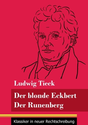 Der blonde Eckbert / Der Runenberg: (Band 9, Kl... [German] 3847848399 Book Cover
