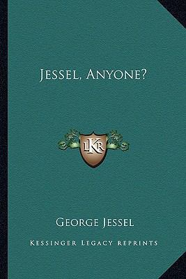 Jessel, Anyone? 1163810398 Book Cover
